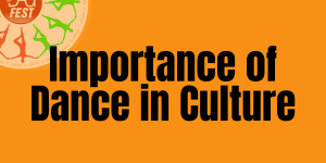 Read more about the article The importance of dance in culture
